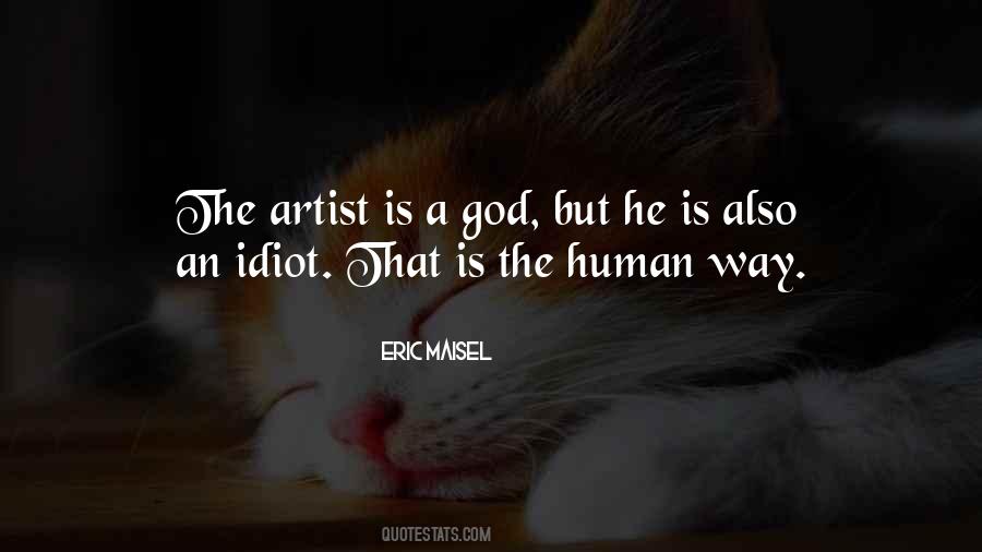 Artist God Quotes #1733036