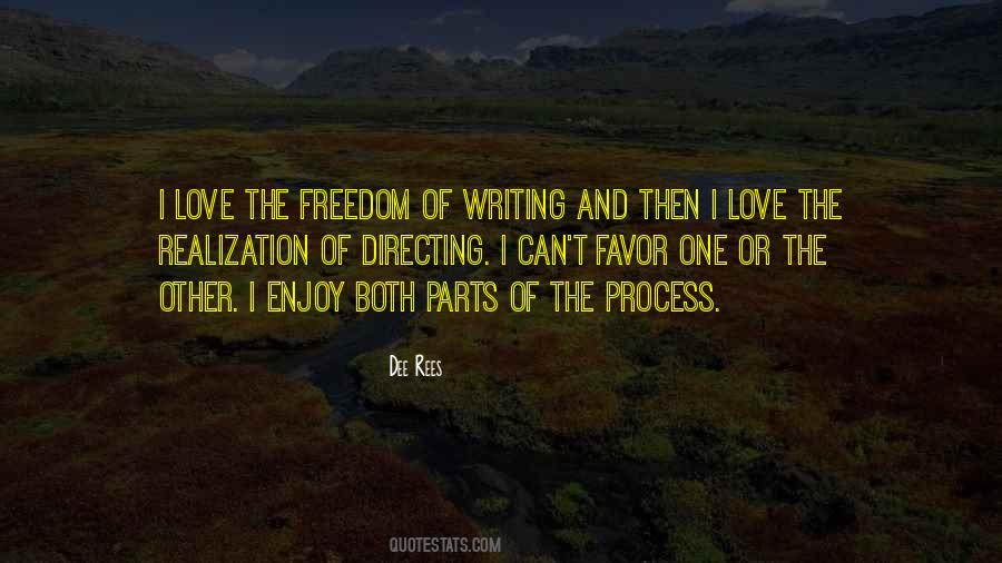 Enjoy The Freedom Quotes #1254557