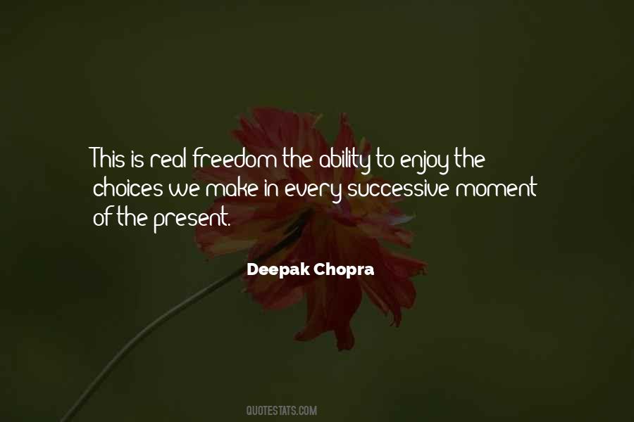 Enjoy The Freedom Quotes #1416908