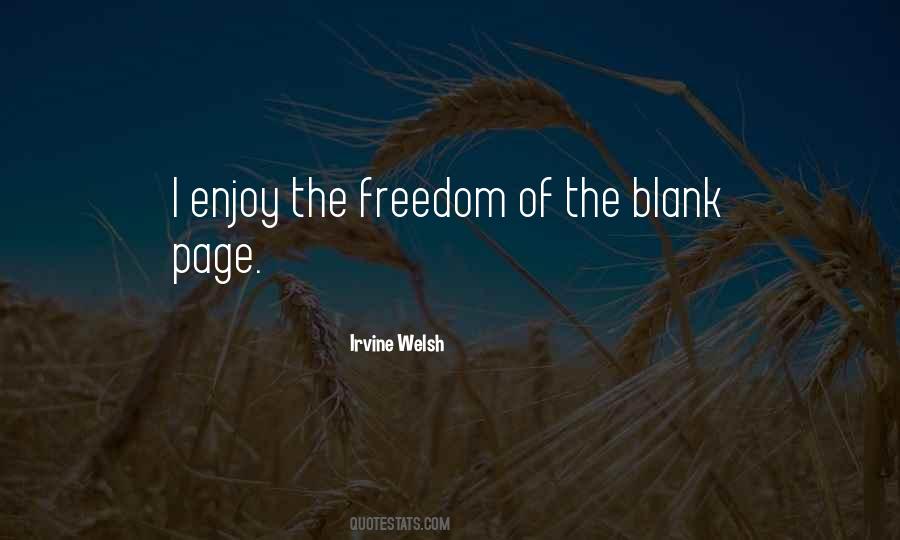 Enjoy The Freedom Quotes #1458112