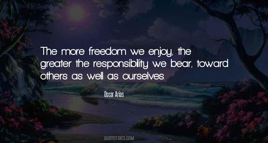 Enjoy The Freedom Quotes #1784620