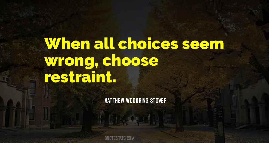 Woodring Stover Quotes #397618