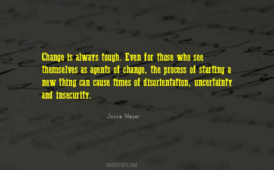 Change Is A Process Quotes #1389799