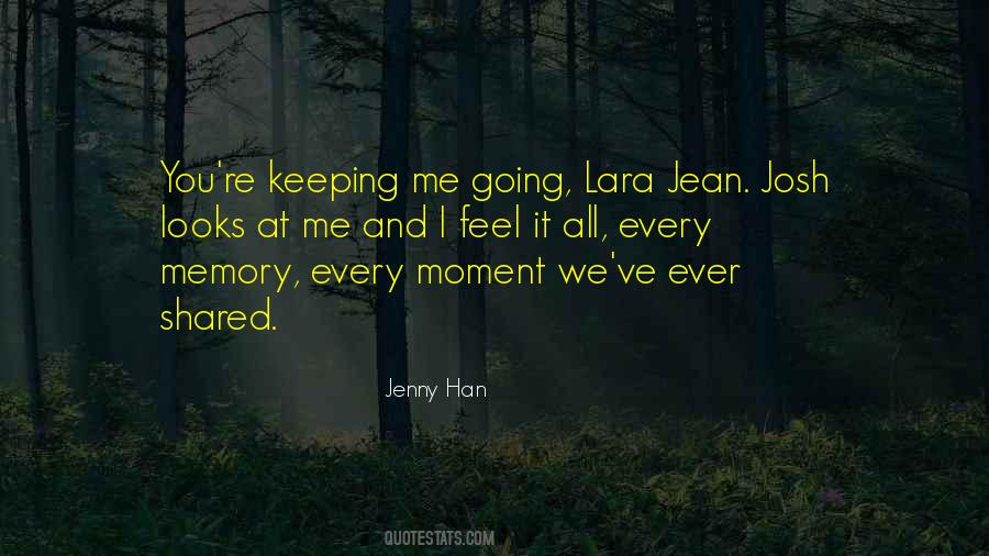 Every Memory Quotes #1345909