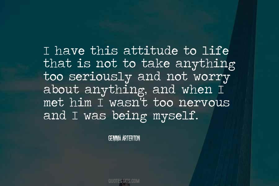 Life Is About Attitude Quotes #1566025