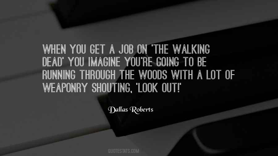 Walking With You Quotes #1243727