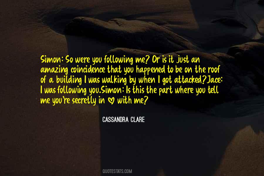 Walking With You Quotes #1628238