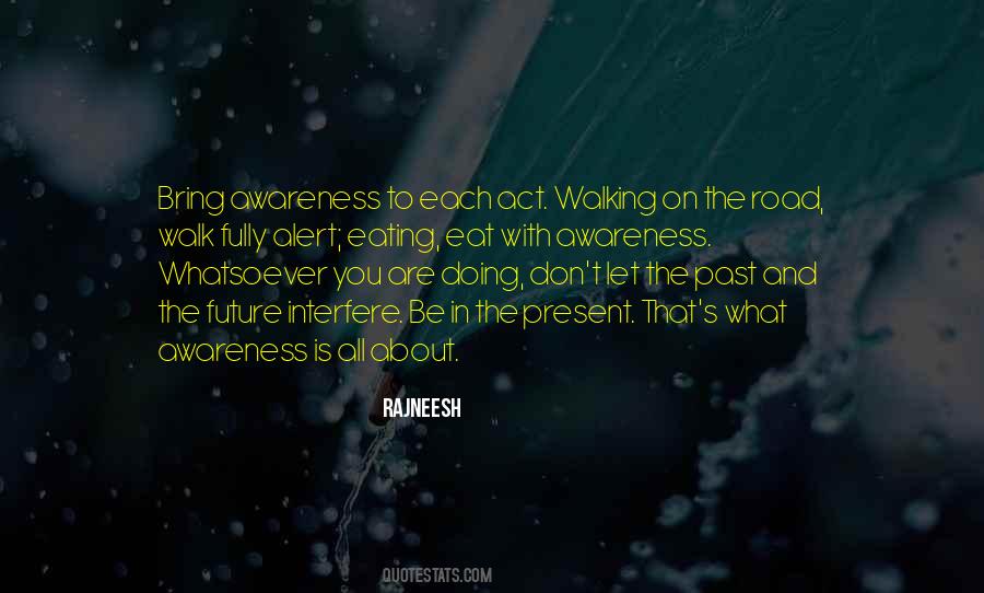 Walking With You Quotes #501142