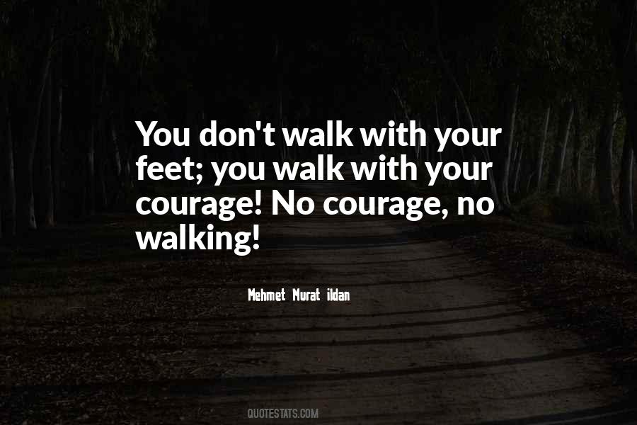 Walking With You Quotes #587897