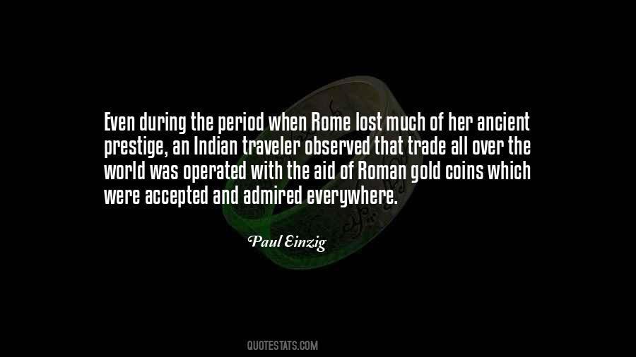 Quotes About The Ancient World #340855