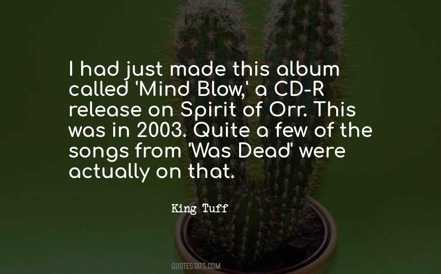 Blow Mind Quotes #659344