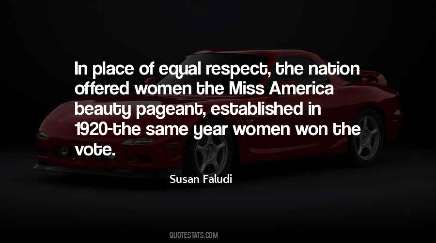 Equal Respect Quotes #1263836