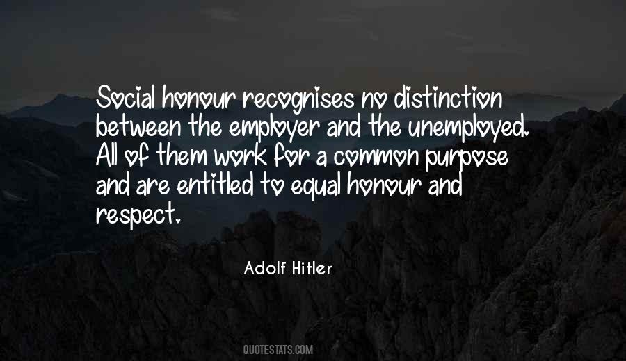Equal Respect Quotes #1445608