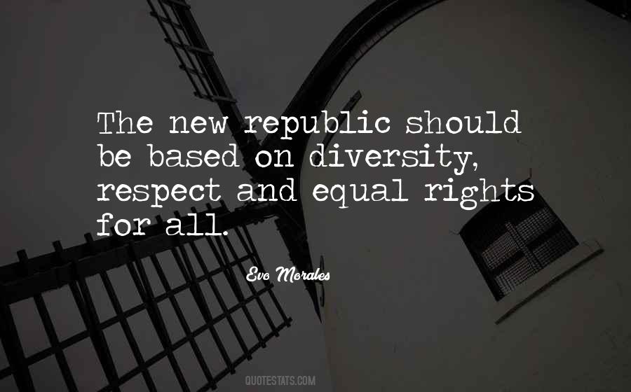 Equal Respect Quotes #249532