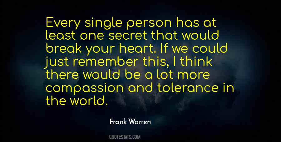 The World Will Break Your Heart Quotes #70208