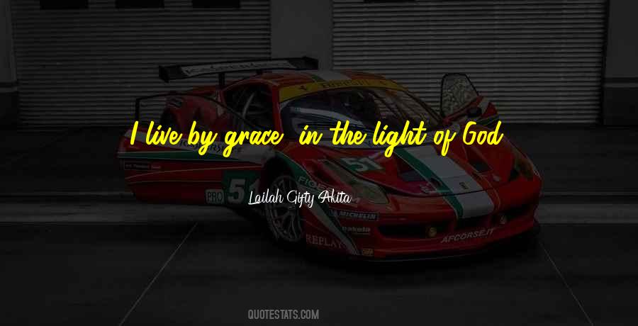 Grace Of Life Quotes #588054
