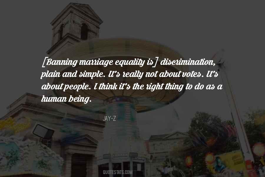 Equality Human Quotes #337256