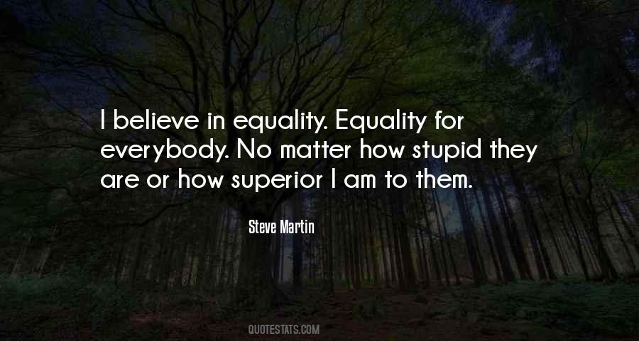 Equality Human Quotes #351722