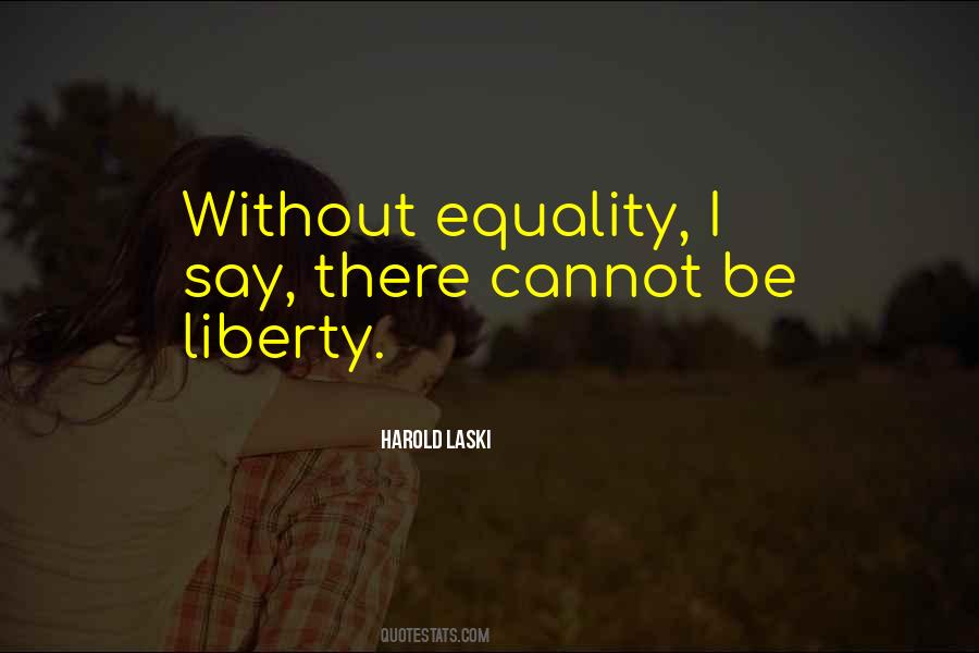 Equality Human Quotes #828329