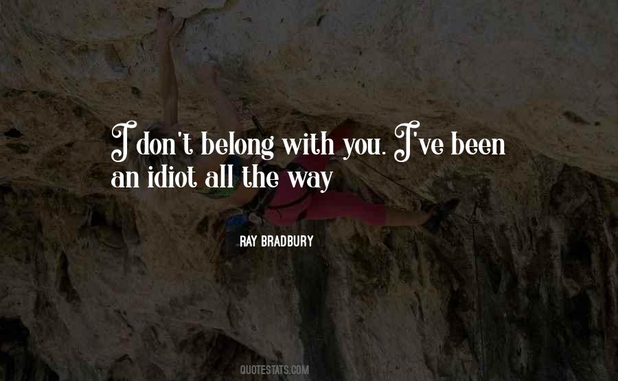 I Belong With You Quotes #1222382