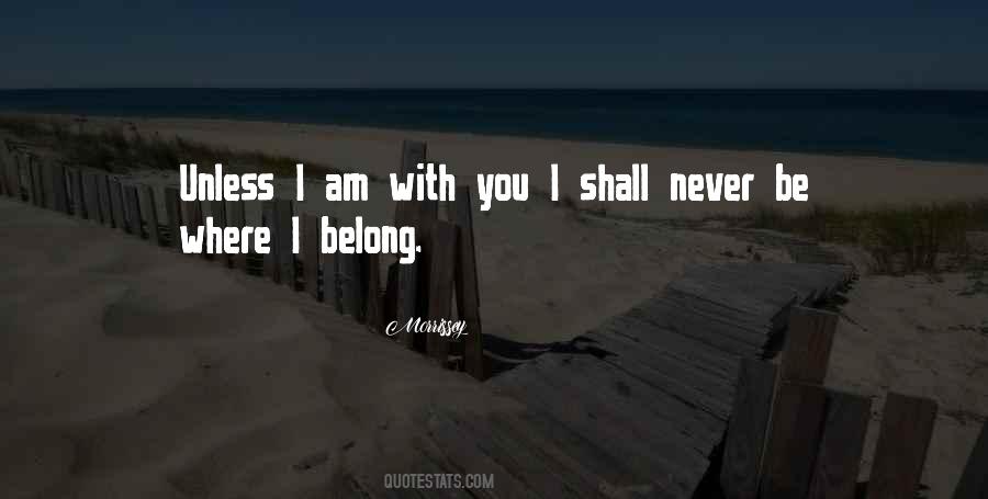 I Belong With You Quotes #1305918