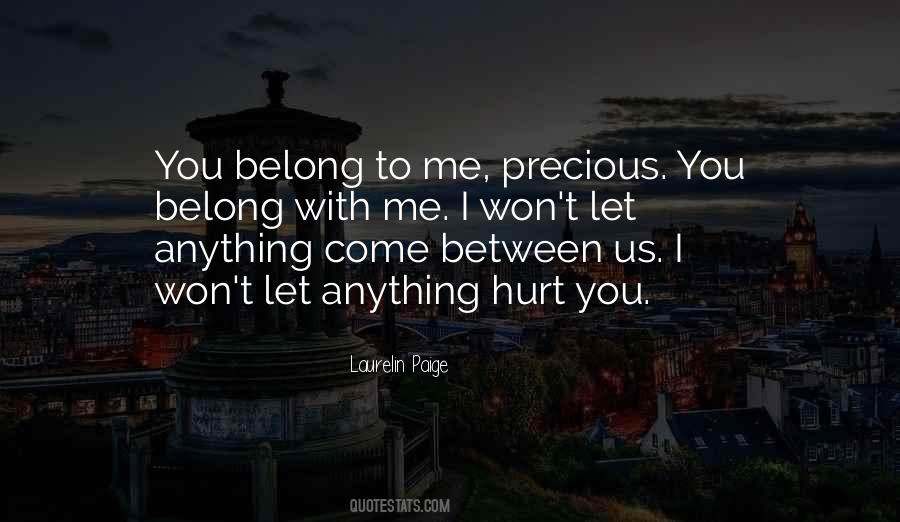 I Belong With You Quotes #698296