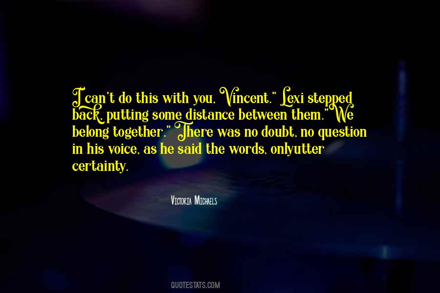 I Belong With You Quotes #845005
