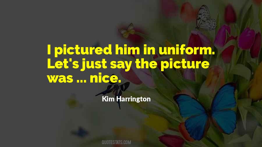 In Uniform Quotes #1241466