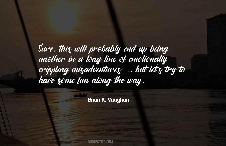 End Up This Way Quotes #1144891