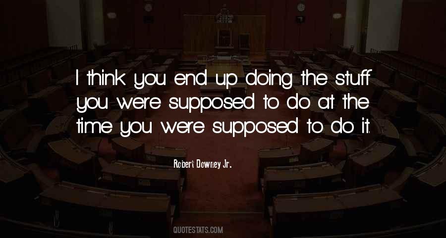 End Up This Way Quotes #3565