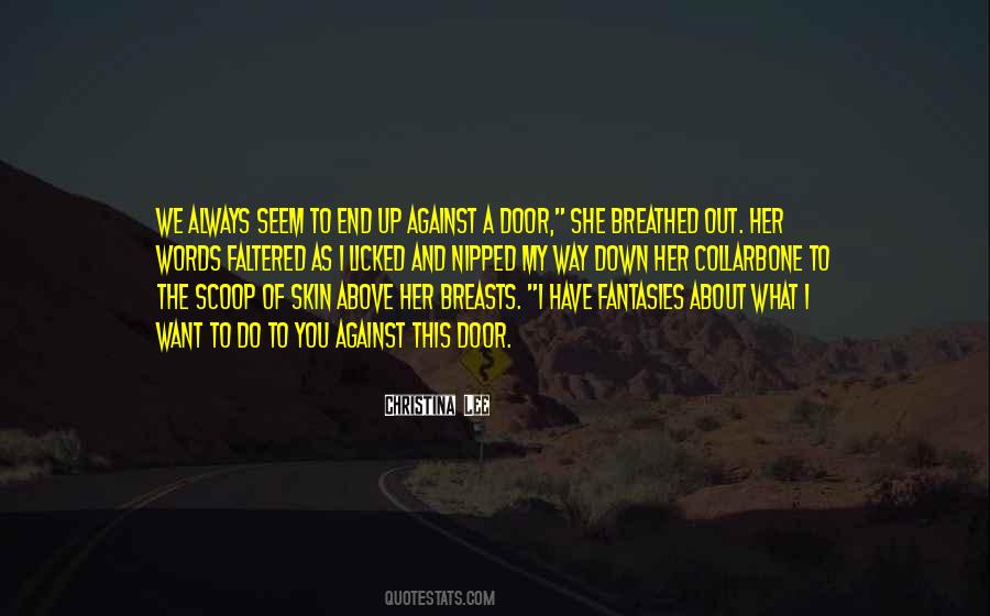 End Up This Way Quotes #845818