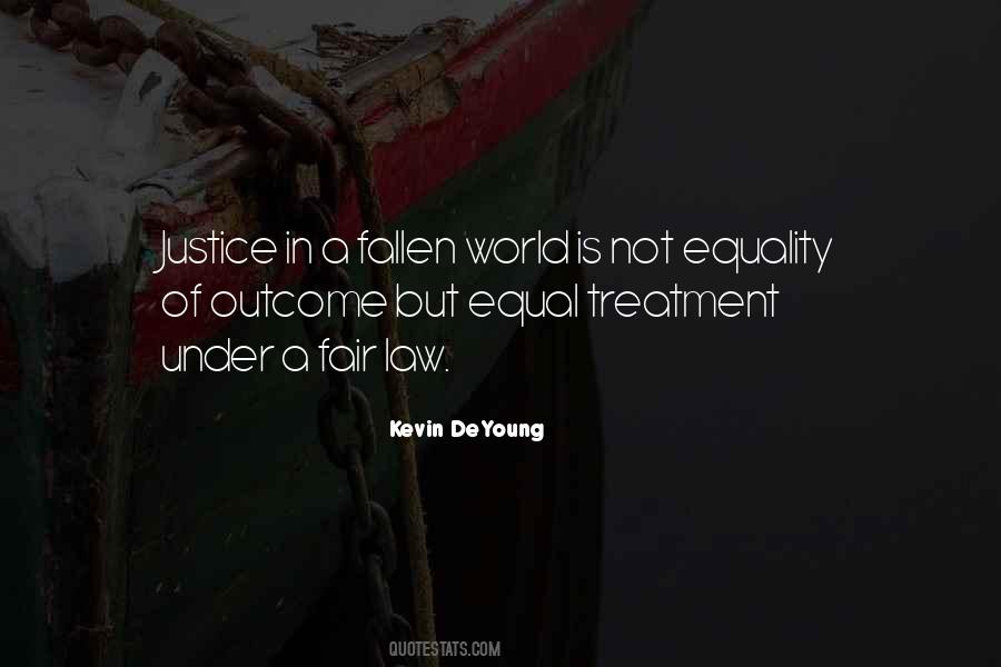 Equality Of Outcome Quotes #1043908