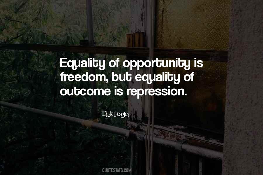 Equality Of Outcome Quotes #1672730