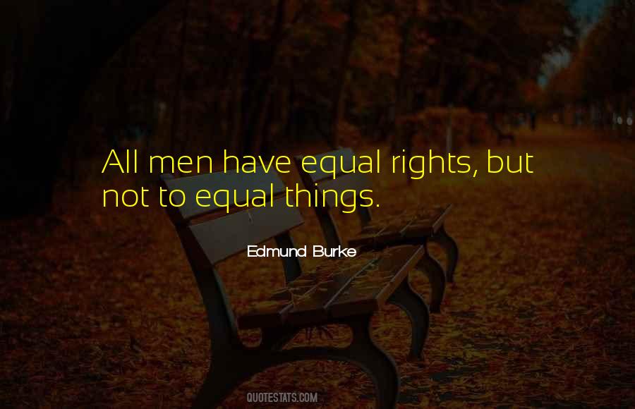 Equality To All Quotes #2422