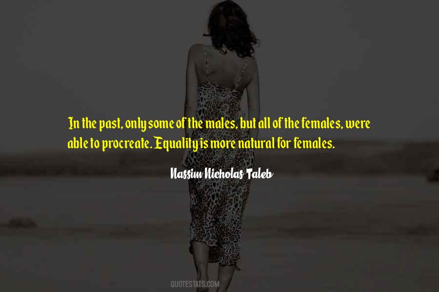 Equality To All Quotes #9582