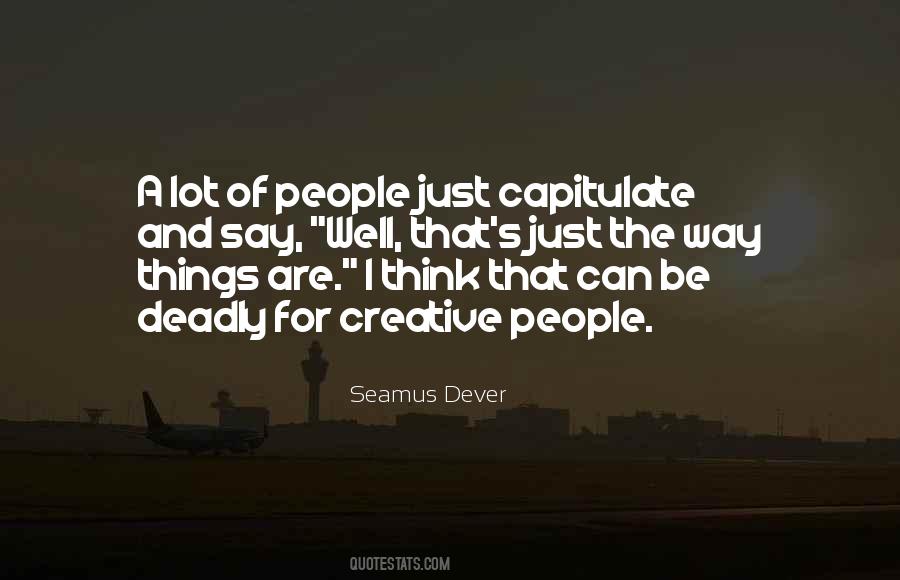 We Will Not Capitulate Quotes #335732