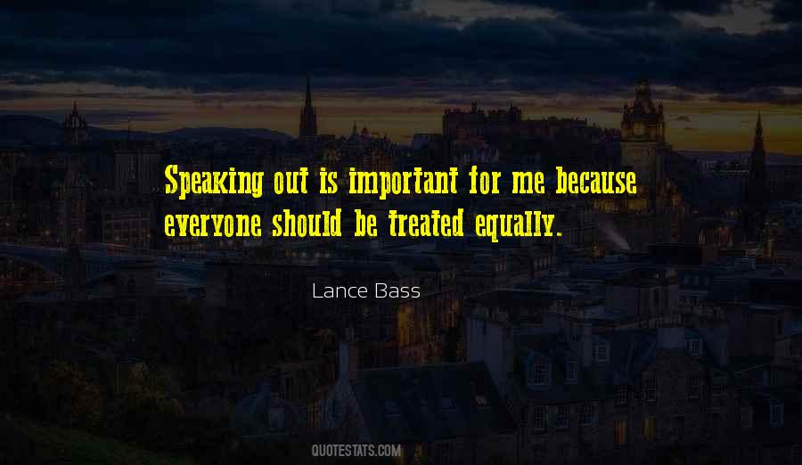 Equally Treated Quotes #891080