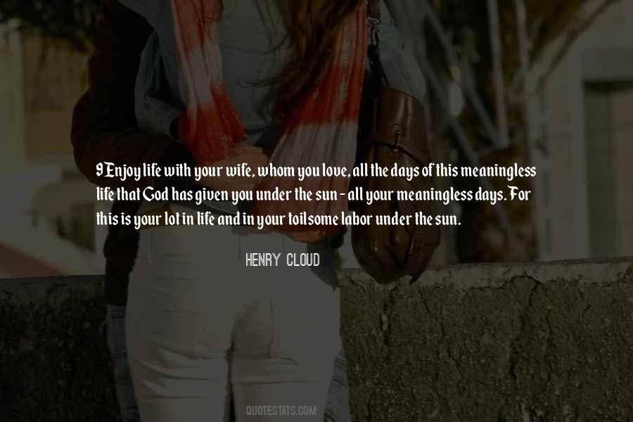 In Love With Your Life Quotes #1364028