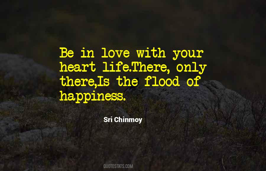 In Love With Your Life Quotes #1518743