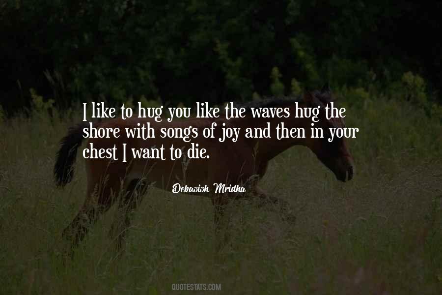In Love With Your Life Quotes #1717180