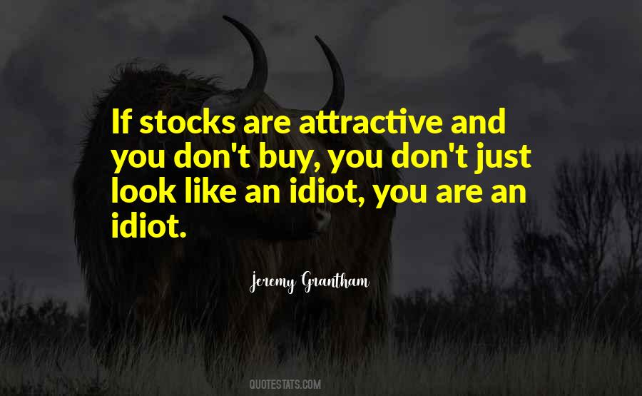 Attractive Look Quotes #1013276