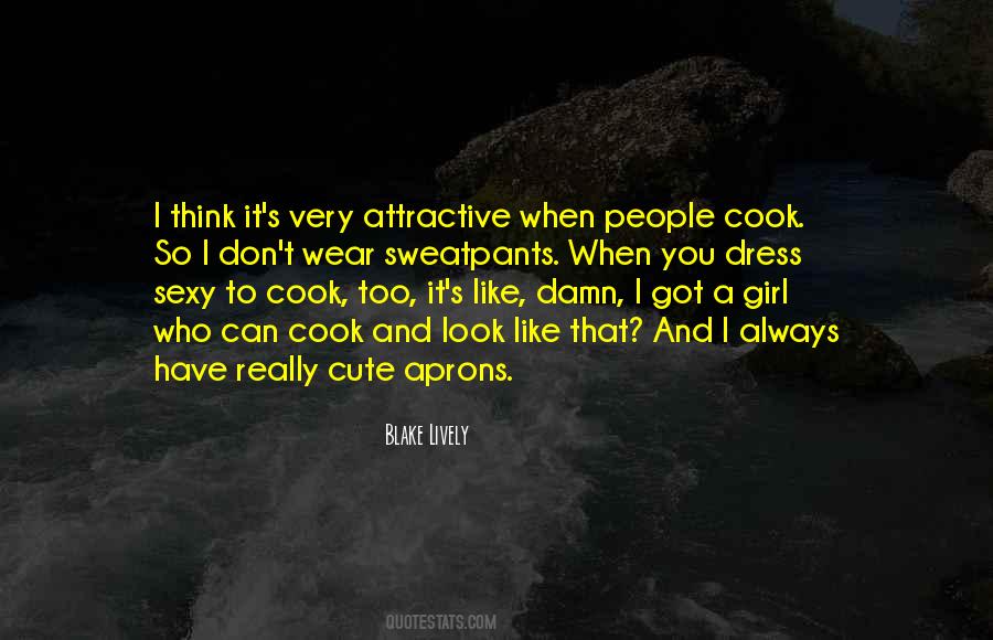 Attractive Look Quotes #1439666