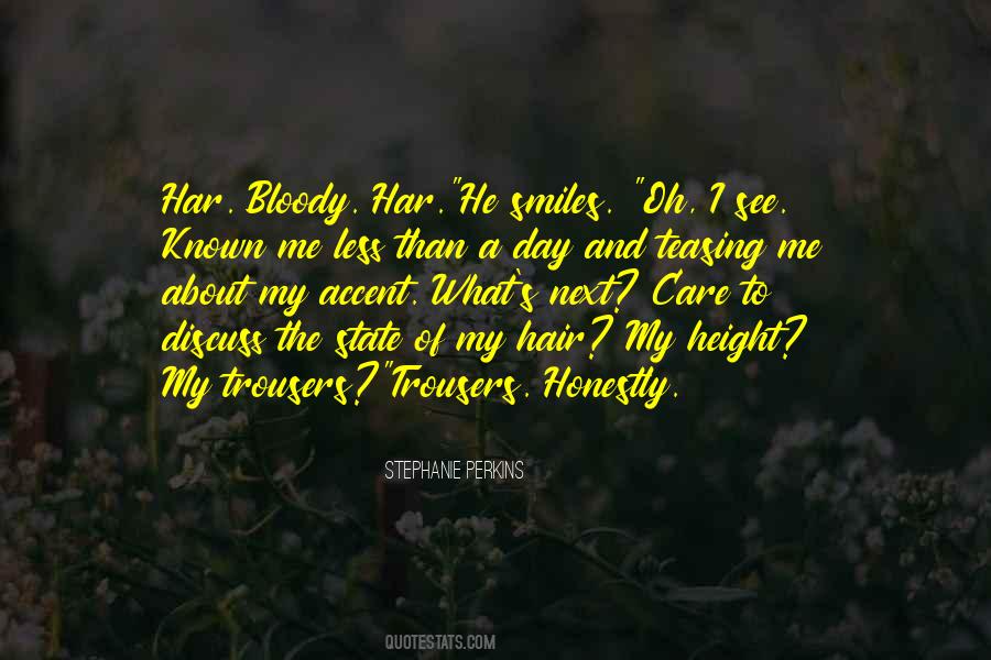 Oh What A Day Quotes #999693