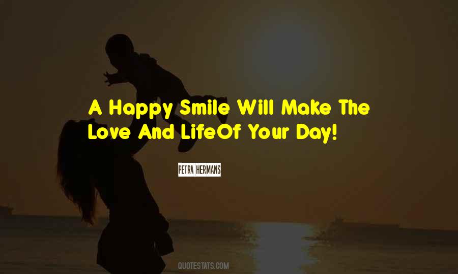 Happy Life Smile Quotes #1352023