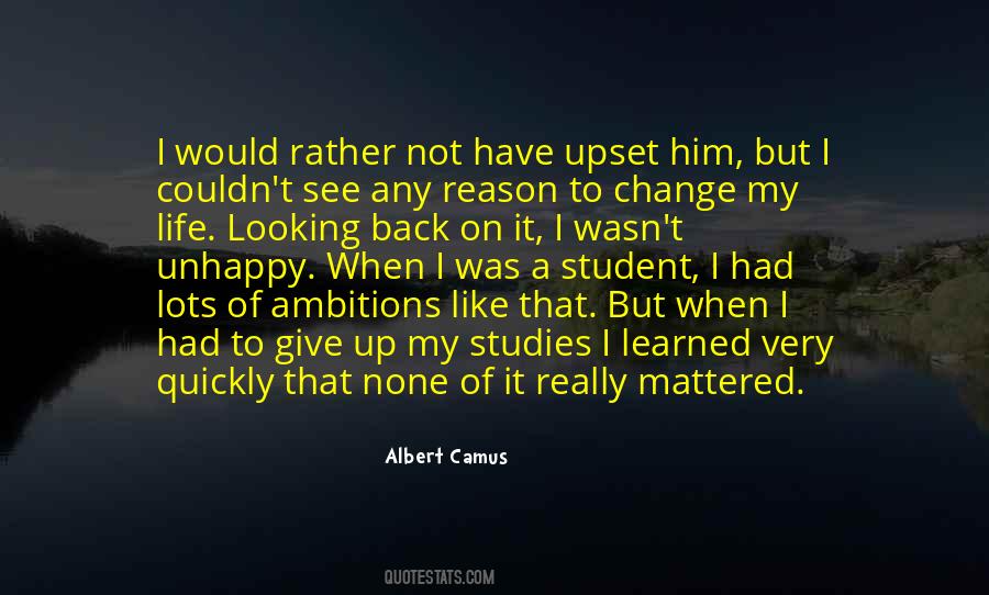 Life Can Change So Quickly Quotes #1818160