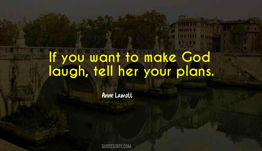 Tell Her Quotes #1028035