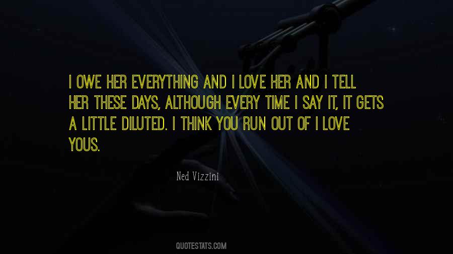 Tell Her Quotes #1037677