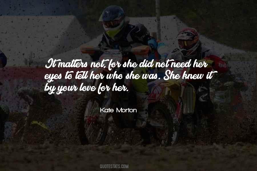 Tell Her Quotes #1255262