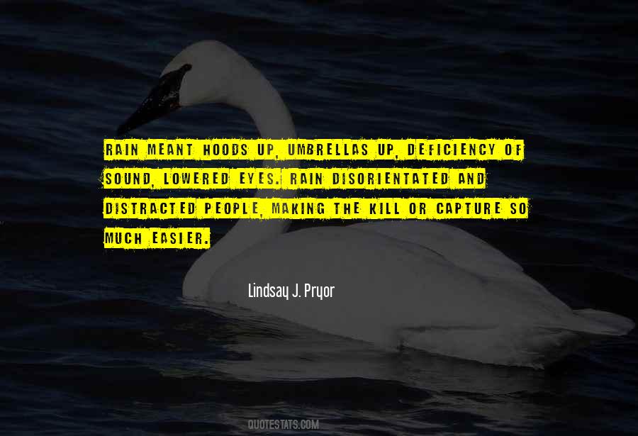 Sound Of The Rain Quotes #529549