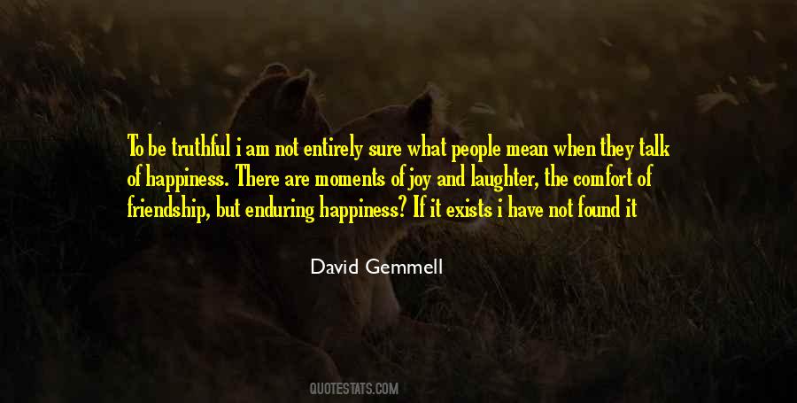 Moments Of Laughter Quotes #1585208